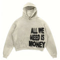 Pink Hoodies All We Need Is Money Letter Print Y2K Loose Hip Hop Street Hooded Sweatshirt Unisex