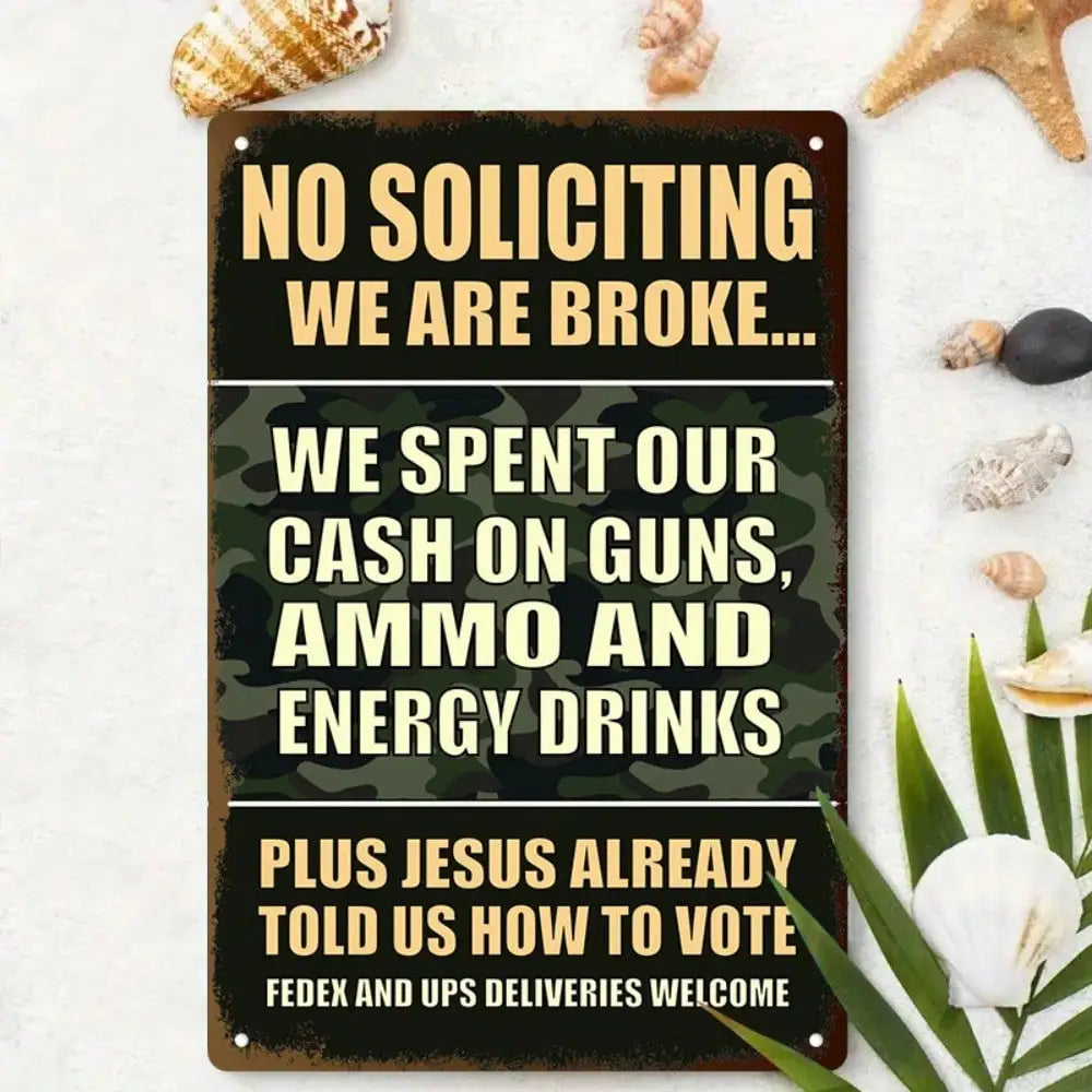 1PC Tin Sign No Soliciting Warning - Humorous Anti-Solicitation For Home/Office, 8x12 Inches/20x30 Cm