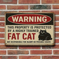 1PC Tin Sign Humorous Warning Protected By Fat Cat - Home/Office Decor, Retro Design, 8x12 Inches / 20x30 Cm
